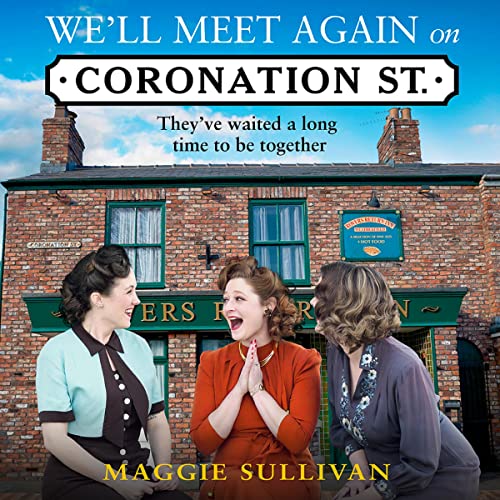 Cover of We’ll Meet Again on Coronation Street