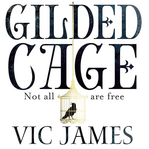 Cover of Gilded Cage: Dark Gifts Trilogy 1