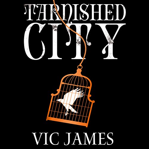 Cover of Tarnished City