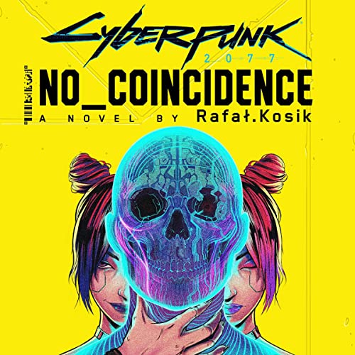 Cover of Cyberpunk 2077: No Coincidence