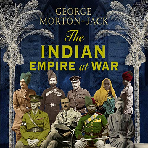 Cover of The Indian Empire At War