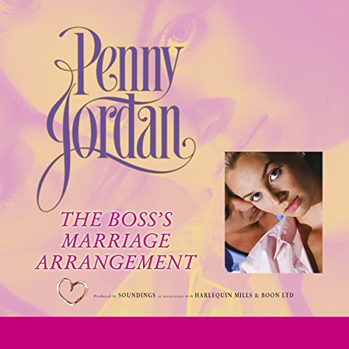 Cover of The Boss's Marriage Arrangement