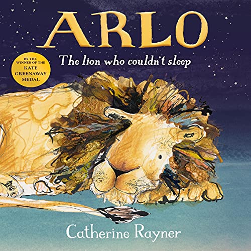 Cover of Arlo The Lion Who Couldn't Sleep
