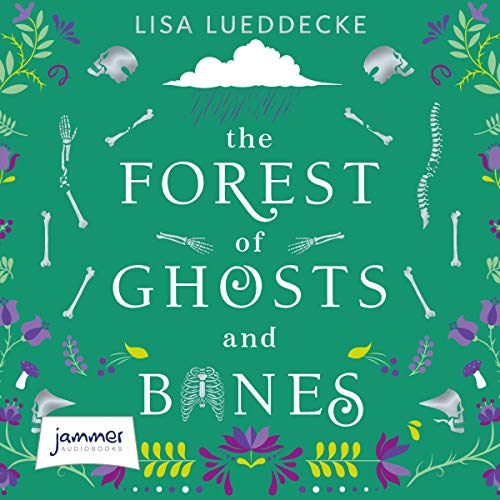 Cover of The Forest of Ghosts and Bones