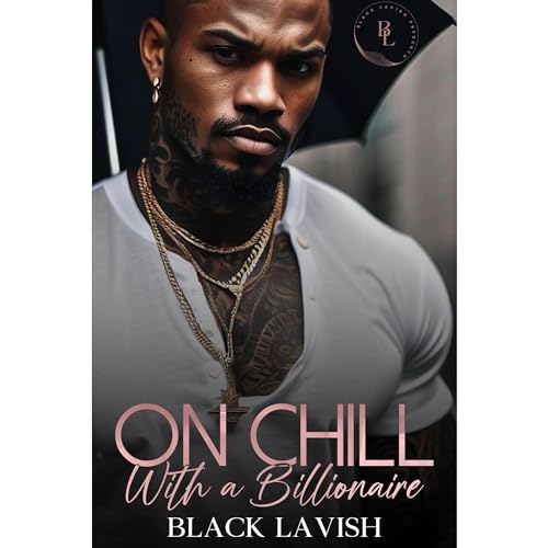 Cover of On Chill With A Billionaire