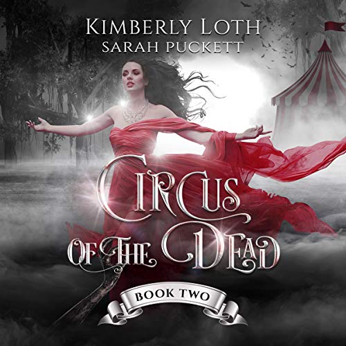 Cover of Circus of the Dead: Book 2