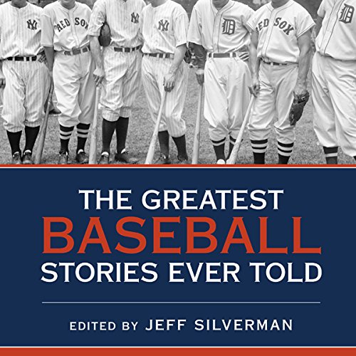 Cover of The Greatest Baseball Stories Ever Told