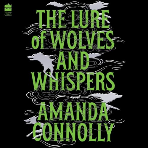 Cover of The Lure of Wolves and Whispers