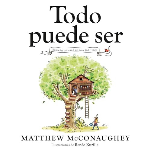 Cover of Todo puede ser (Just Because Spanish Edition)