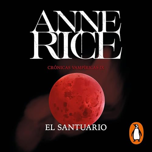 Cover of El santuario (Crónicas Vampíricas 9)