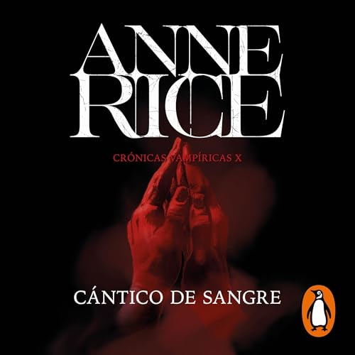Cover of Cántico de sangre (Crónicas Vampíricas 10)