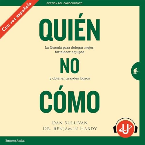 Cover of Quién, no Cómo