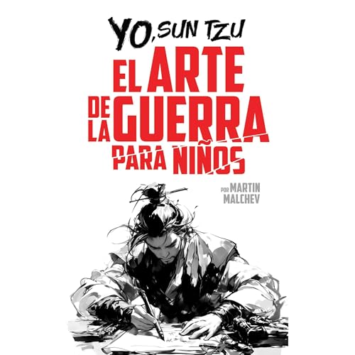 Cover of YO, SUN TZU: EL ARTE DE LA GUERRA PARA NIÑOS