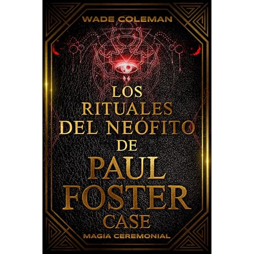 Cover of Los Rituales del Neófito de Paul Foster Case