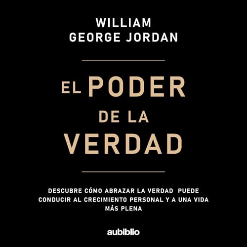 Cover of El poder de la verdad [The Power of Truth]