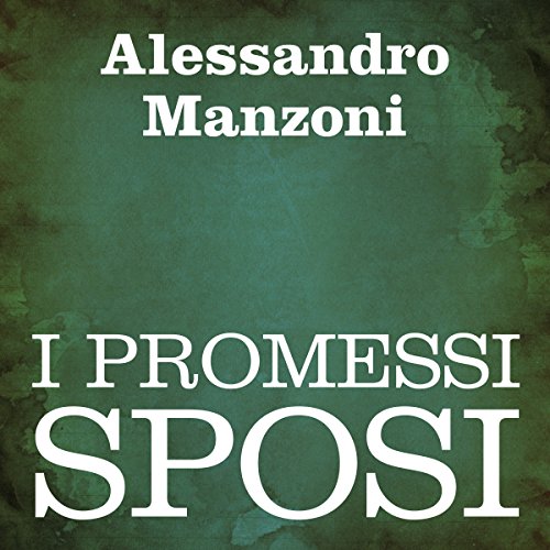 Cover of I Promessi Sposi [The Betrothed]