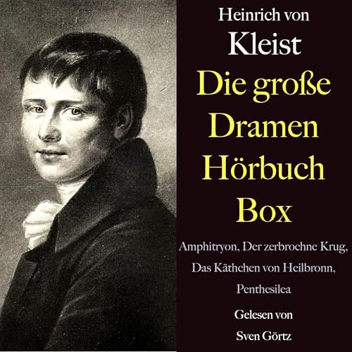 Cover of Heinrich von Kleist - Die große Dramen Hörbuch Box