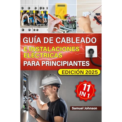 Cover of Guía de cableado e instalaciones eléctricas para principiantes