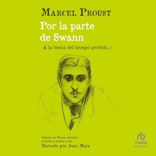 Cover of Por la parte de Swann [Swann's Way]