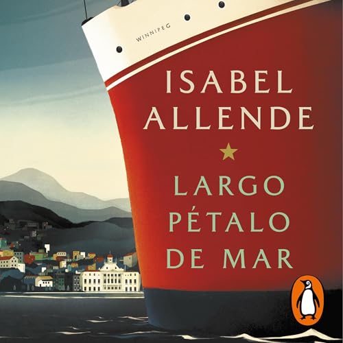 Cover of Largo pétalo de mar [A Long Petal of the Sea]