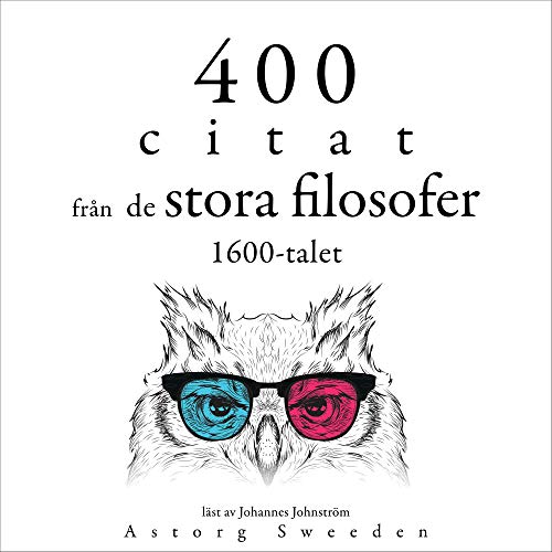 Cover of 400 citat från de stora filosofer 1600-talet