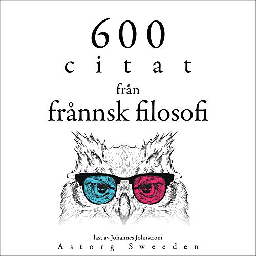 Cover of 600 citat från fransk filosofi