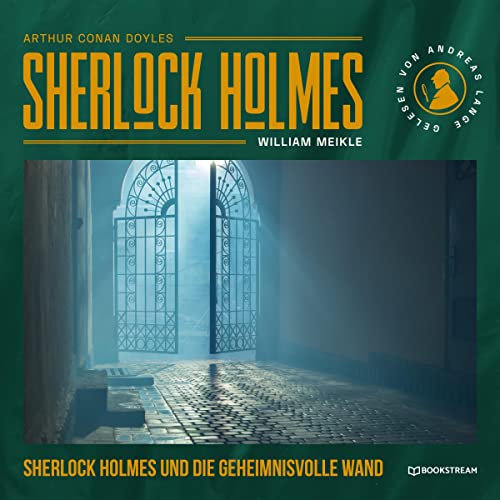 Cover of Sherlock Holmes und die geheimnisvolle Wand