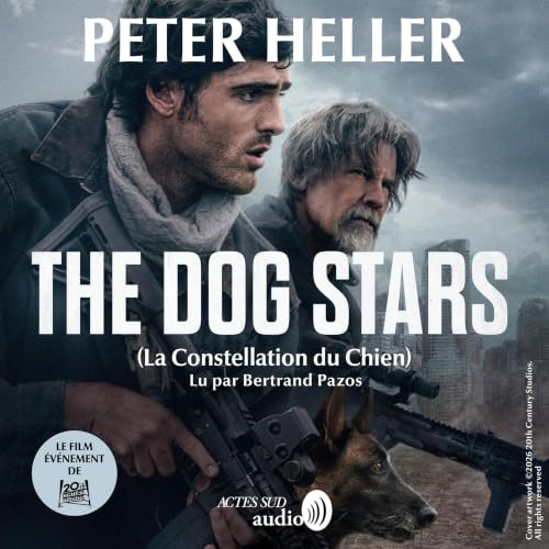 Cover of The Dog Stars - La Constellation du Chien