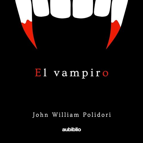 Cover of El vampiro [The Vampire]