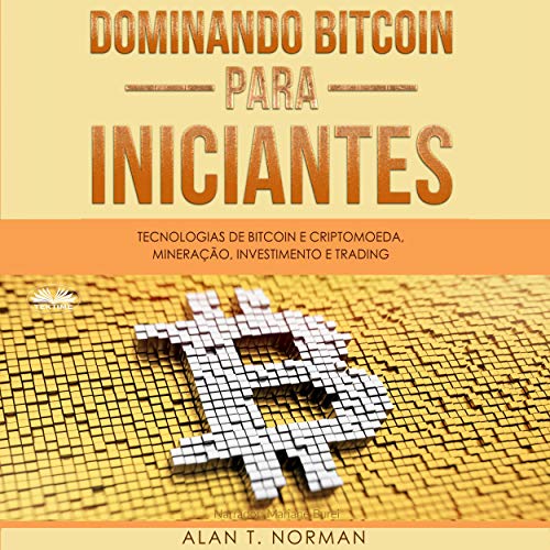 Cover of Dominando Bitcoin Para Iniciantes