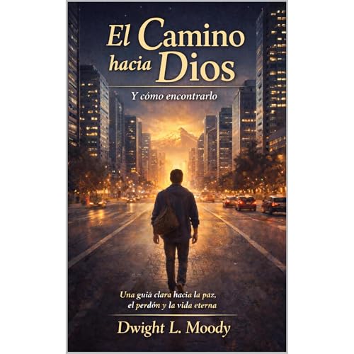 Cover of El Camino hacia Dios y cómo encontrarlo
