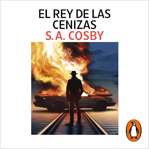 Cover of El rey de las cenizas [King of Ashes]