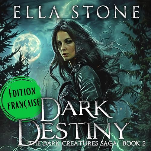 Cover of Dark Destiny: Édition française