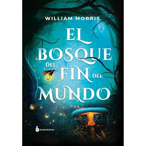 Cover of El bosque del fin del mundo