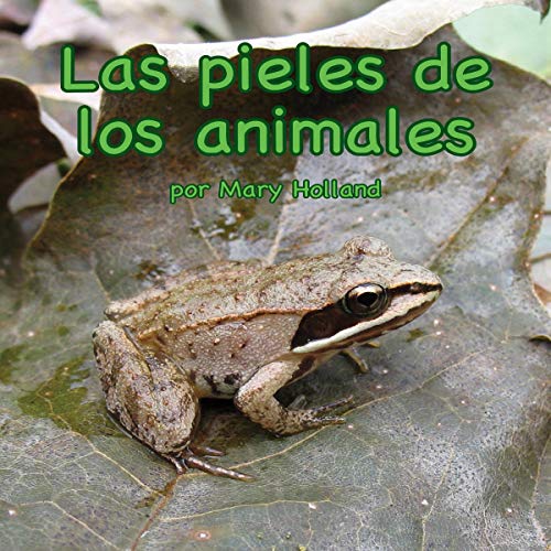 Cover of Las pieles de los animales [Animal Skins]