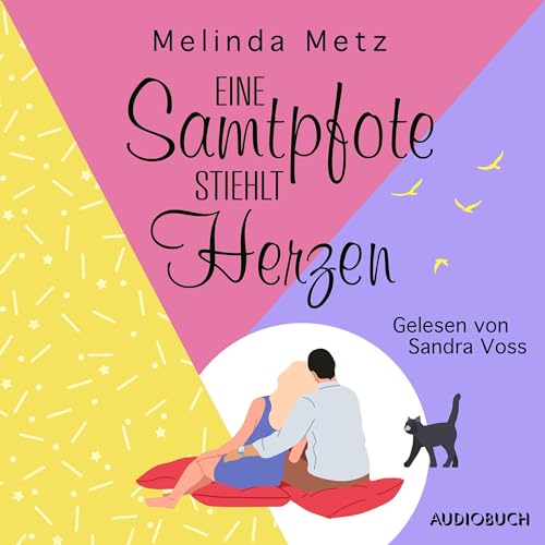 Cover of Eine Samtpfote stiehlt Herzen. Ein Katzenroman