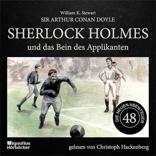 Cover of Sherlock Holmes und das Bein des Applikanten