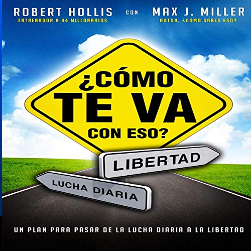 Cover of Como te Va con Eso? [How Is That Working?]
