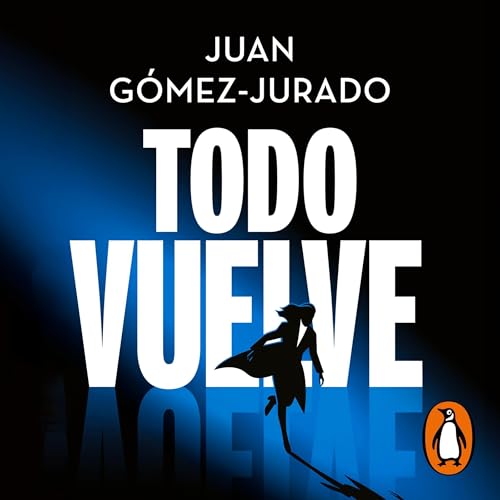 Cover of Todo vuelve [Everything Comes Back]