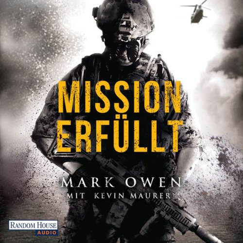 Cover of Mission erfüllt: Navy Seals im Einsatz