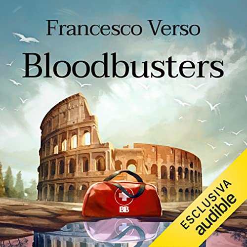 Cover of Bloodbusters (Italian Edition)