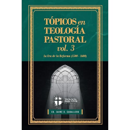Cover of Topicos en Teologia Pastoral - Vol 3