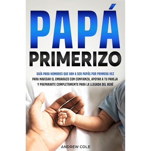 Cover of PAPÁ PRIMERIZO