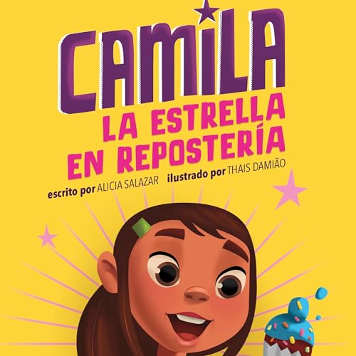 Cover of Camila la estrella en repostería [Camila the Baking Star]