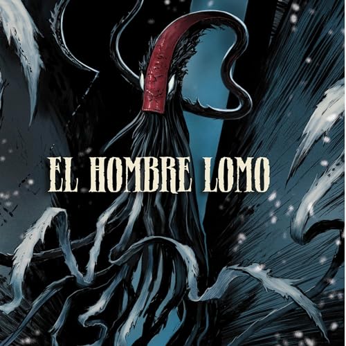 Cover of El hombre lomo [Spine Man]
