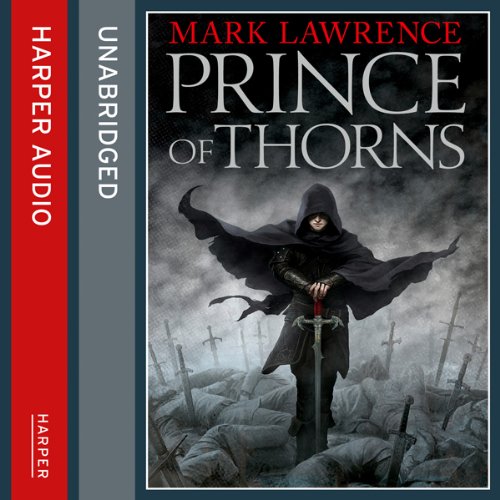 Cover of Prince of Thorns: Broken Empire 1