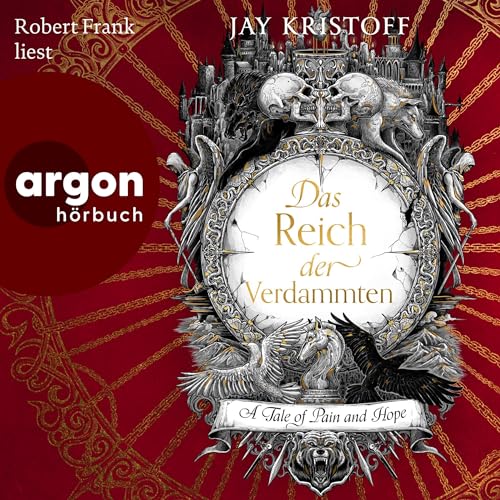 Cover of Das Reich der Verdammten - A Tale of Pain and Hope
