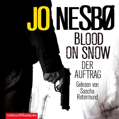 Cover of Blood on Snow. Der Auftrag (Blood on Snow 1)
