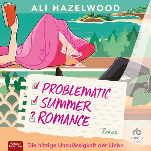 Cover of Problematic Summer Romance – Die hitzige Unzulässigkeit der Liebe