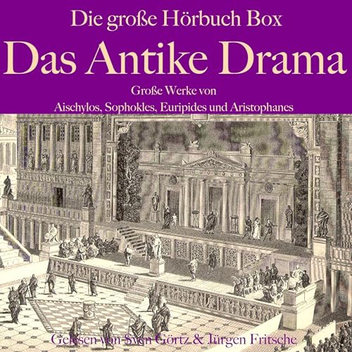 Cover of Das Antike Drama - Die große Hörbuch Box